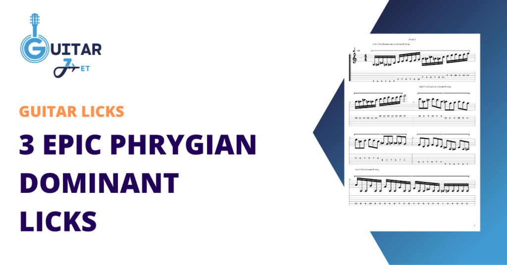 3 Epic Phrygian Dominant Licks Featured Image