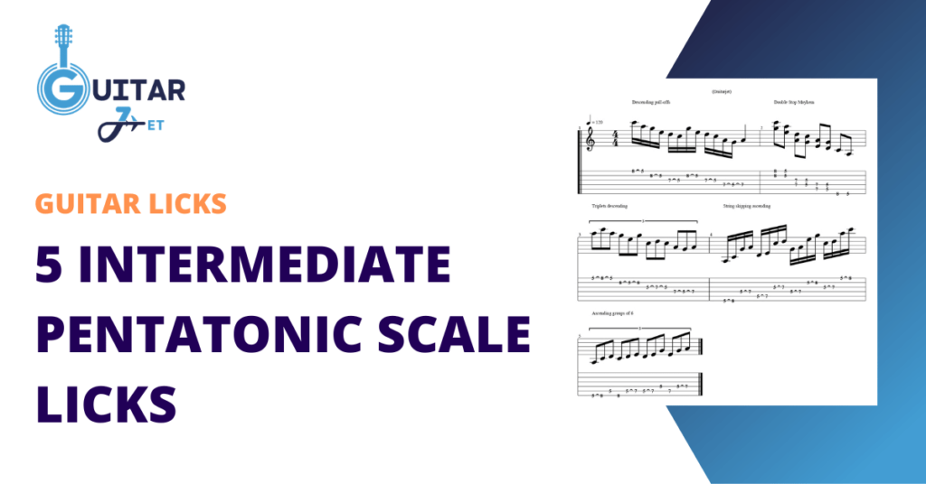 5 Intermediate Pentatonic Scale Licks Featured Image