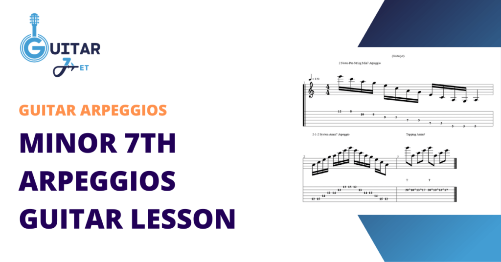 Minor 7th Arpeggios Guitar Lesson Featured Image