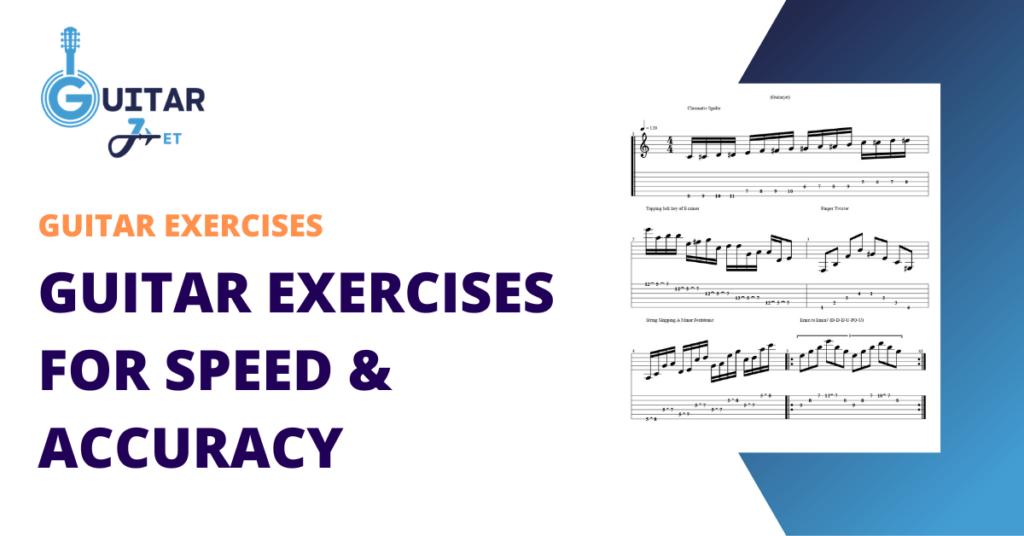 Guitar Exercises for Speed and Accuracy Featured Image